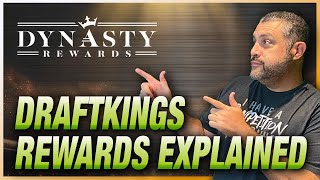 DRAFTKINGS REWARDS PROGRAM EXPLAINED [upl. by Merow]