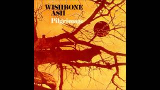 Wishbone Ash  The Pilgrim [upl. by Matta]