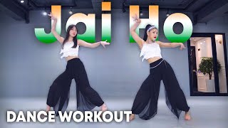 Dance Workout Jai Ho  AR Rahman The Pussycat Dolls  MYLEE Cardio Dance Workout Dance Fitness [upl. by Isyed]