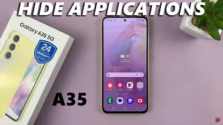 How To Hide Apps On Samsung Galaxy A35 5G [upl. by Gettings]