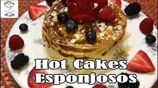 Hot Cakes Esponjosos  Panqueques Esponjosos [upl. by Attennhoj482]