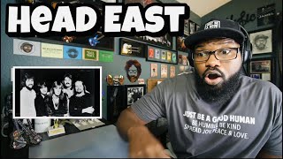 Head East  Never Been Any Reason  REACTION [upl. by Ylicis]