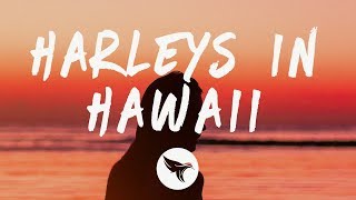 Katy Perry  Harleys In Hawaii Lyrics [upl. by Ajnos]