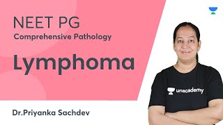 Lymphoma  Comprehensive Pathology  NEET PG  DrPriyanka Sachdev [upl. by Asusej]