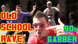 Old School Rave In Public  90s Gabber Tribute [upl. by Zwick]