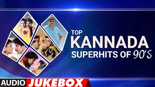 Top Kannada Superhits of 90s Audio Songs Jukebox  90s Kannada Old Hit Songs [upl. by Draillih]