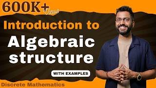 Algebraic structure in Discrete Mathematics [upl. by Ainahtan]