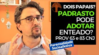 Parentalidade Socioafetiva  Provimento 63 e 83 CNJ na prática [upl. by Warchaw]