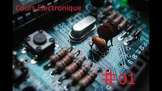 COURS N°1  HISTOIRE ET ORIGINE DE L ÉLECTRONIQUE [upl. by Laehcimaj]