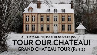 This is our new HOME  Grand Chateau Tour part 2 [upl. by Oirretno639]