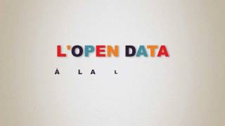 LOpen Data à la Loupe [upl. by Hervey]