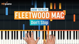 How to Play quotDont Stopquot by Fleetwood Mac  HDpiano Part 1 Piano Tutorial [upl. by Cul256]