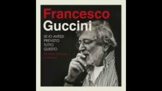 Francesco Guccini  L Avvelenata Live [upl. by Nitsug]