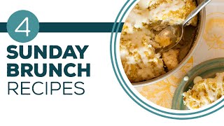 Full Episode Fridays Gone Brunchin  4 Sunday Brunch Recipes [upl. by Mich]