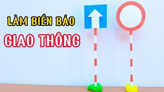 LÀM BIỂN BÁO GIAO THÔNGCÔNG NGHỆ 3 [upl. by Celle]