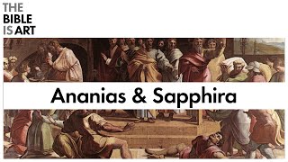 The Art of Ananias amp Sapphira  Acts 5111 [upl. by Odrarebe]