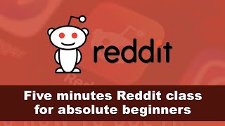 Five minutes Reddit class for absolute beginners [upl. by Kirred]