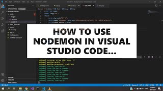 How to use nodemon in visual studio code red friends [upl. by Mian]