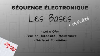 ELECTRONIQUE  LES BASES  EP0 [upl. by Westfall]