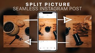 How To Split Pictures For Instagram  Seamless MultiPost Tutorial [upl. by Katey]