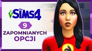 9 zapomnianych opcji w The Sims 4 GRACZE o nich pamiętają [upl. by Wickner]