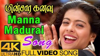 Manna Madurai Song  Minsara Kanavu Tamil Movie  Video Songs 4K  Prabhu Deva  Kajol Arvind Swamy [upl. by Herodias296]