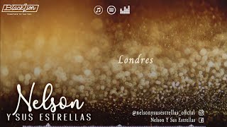 Nelsonysusestrellas  Londres Video Lyric Oficial [upl. by Illene81]