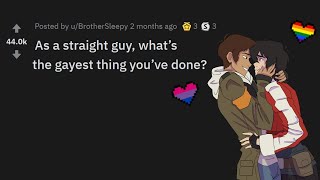 The Gayest Thing Youve Done as a straight guy  Reddit [upl. by Ttezil487]