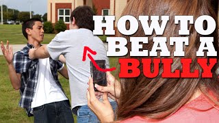 How Should I Fight my Bully  Ways to Stop Bullying [upl. by Bald]