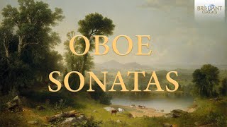 Oboe Sonatas [upl. by Vivie]