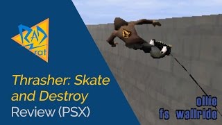 Thrasher Skate and Destroy Review PSX [upl. by Mannes]