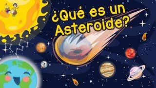 Asteroide Qué es un Asteroide Videos Educativos para Niños [upl. by Ayenat968]