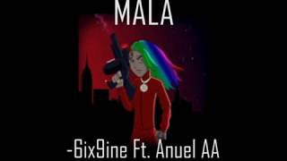 Mala  Anuel AA feat 6ix9ineLetra amp LyricsEnglish amp Spanish [upl. by Hnah241]