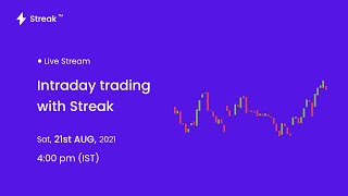 Intraday trading with Streak [upl. by Elletsirk]