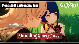 Genshin Impact Xiangling Story Quest  Mondstadt Gastronomy Trip [upl. by Roberta275]