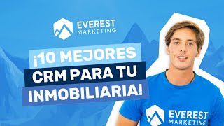 Los 10 Mejores CRM Para Tu Inmobiliaria  Everest Marketing [upl. by Coriss]