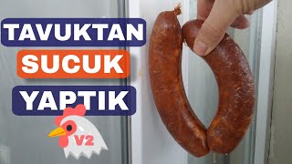 Tavuk Etinden Sucuk Yaptık  V2 [upl. by Mela720]