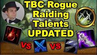 TBC Rogue PvE Talent Guide UPDATED [upl. by Floss]