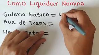 Como LIQUIDAR NOMINA ejercicio paso a paso [upl. by Dacy800]