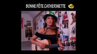 Bonne fête Catherinette [upl. by Drarrej]