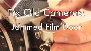 Fix Old Cameras Jammed Film Door [upl. by Gibrian241]