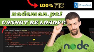 nodemonps1 cannot be loaded because running scripts is disable on this system Problem Fixed  Node [upl. by Tsirhc]