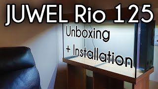 Juwel Rio 125 Unboxing amp Installation 106 [upl. by August704]