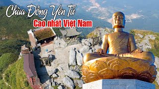 CHÙA YÊN TỬ QUẢNG NINH  Khám phá Chùa Đồng linh thiêng cao nhất Việt Nam [upl. by Noiz]