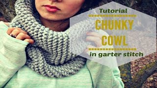 EASY KNITTED COWL IN GARTER STITCH [upl. by Aerdnua]