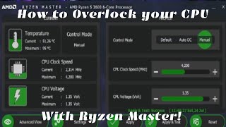 How to Overclock AMD CPUS using Ryzen master [upl. by Ttenaej]