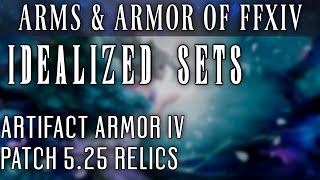 Idealized Artifact Armor FFXIV Patch 525 [upl. by Cullen]