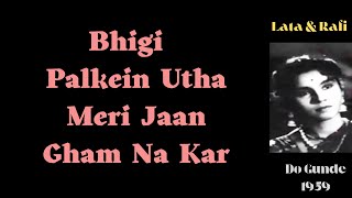 Bhigi Palke Utha Lata Mangeshkar Mohammed Rafi Do Gunde 1959 sunehregeet01 [upl. by Novihc]