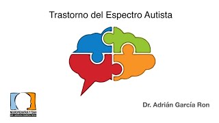 Autismo y Trastornos del espectro autista TEA [upl. by Chucho]