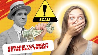 Charles Ponzi The Scam That Never Dies [upl. by Yeslah]